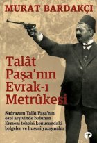 Talat Paşanın Evrak-ı ...