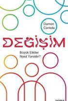 Değişim - Büyük Etkiler ...