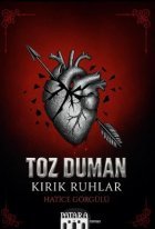 Toz Duman - Kırık Ruhlar