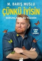 Çünkü İyisin - ...